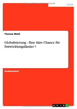 portada Globalisierung - Eine faire Chance für Entwicklungsländer ? (German Edition)