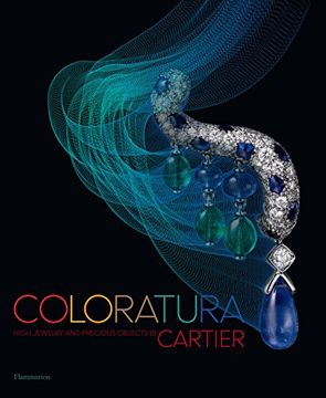 portada Coloratura: High Jewelry and Precious Objects by Cartier 
