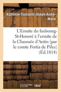 portada L'Ermite Du Faubourg-St-Honoré À l'Ermite de la Chaussée d'Antin (en Francés)