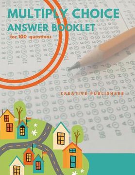 portada Multiply Choice Answer Booklet: for 100 questions (in English)