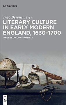 portada Literary Culture in Early Modern England, 1630 1700 Angles of Contingency (en Inglés)