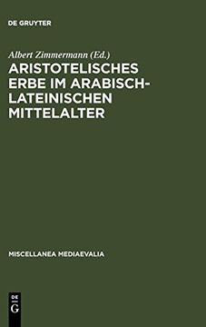 portada Aristotelisches Erbe im Arabisch-Lateinischen Mittelalter (en Alemán)