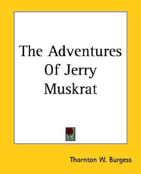 portada the adventures of jerry muskrat