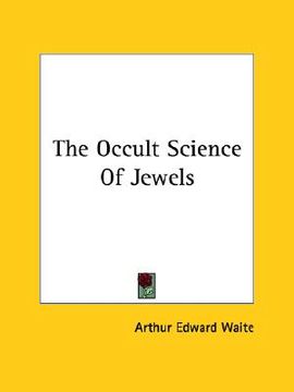portada the occult science of jewels (en Inglés)