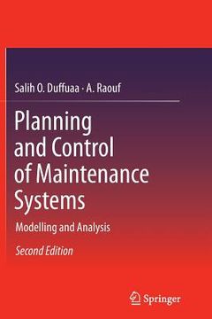 portada Planning and Control of Maintenance Systems: Modelling and Analysis