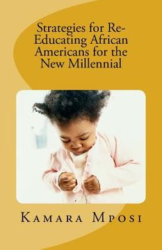 portada Strategies for Re-Educating African Americans for the New Millennial (en Inglés)