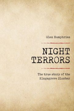 portada Night Terrors: The True Story of the Kingsgrove Slasher (en Inglés)