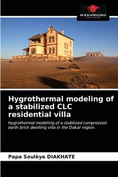 portada Hygrothermal modeling of a stabilized CLC residential villa (en Inglés)