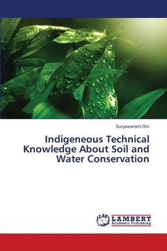 portada Indigeneous Technical Knowledge About Soil and Water Conservation (en Inglés)