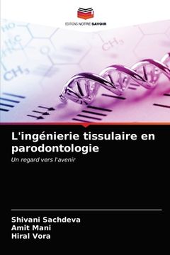 portada L'ingénierie tissulaire en parodontologie (en Francés)