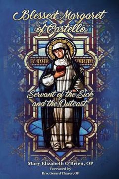portada Blessed Margaret of Castello: Servant of the Sick and the Outcast