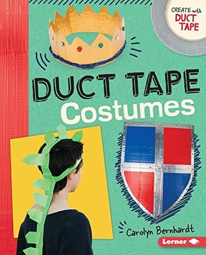 portada Duct Tape Costumes (Create With Duct Tape)