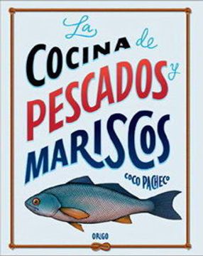 portada Cocina de Pescados y Mariscos; La (in Spanish)