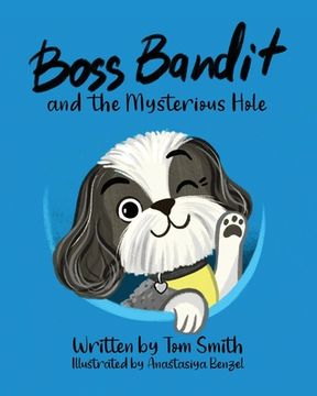 portada Boss Bandit and the Mysterious Hole (en Inglés)