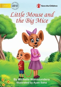portada Little Mouse and the Big Mice 