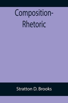 portada Composition-Rhetoric (in English)