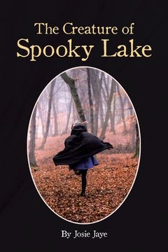 portada The Creature of Spooky Lake (en Inglés)