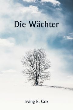 portada Die Wächter (en Alemán)
