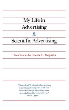 portada My Life in Advertising and Scientific Advertising (en Inglés)