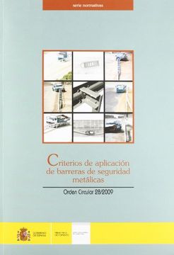 portada Criterios de Aplicación de Barreras de Seguridad Metálicas: Orden Circular 28/2009 (in Spanish)