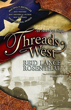 portada Threads West: An American Saga (Threads West, an American Saga Book 1) (en Inglés)