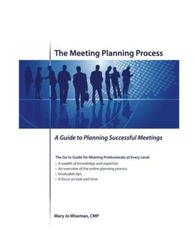 portada The Meeting Planning Process: A Guide to Planning Successful Meetings