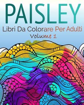 portada Libro Paisley Da Colorare (en Italiano)