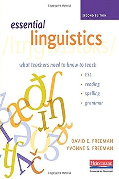 portada Essential Linguistics, Second Edition: What Teachers Need To Know To Teach Esl, Reading, Spelling, And Grammar (en Inglés)