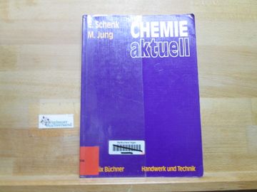 portada Chemie Aktuell: Lehrbuch für Berufsschulen der Sozial-Hauswirtschaftlichen Richtung (en Alemán)