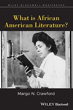 portada What is African American Literature? (Wiley–Blackwell Manifestos) (en Inglés)