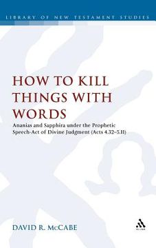 portada how to kill things with words (en Inglés)