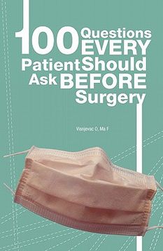 portada 100 questions every patient should ask before surgery (en Inglés)