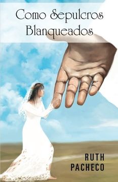 portada Como Sepulcros Blanqueados (in Spanish)