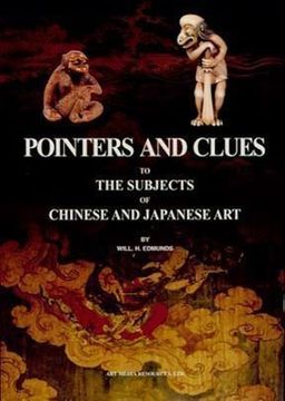portada Pointers and Clues to the Subjects of Chinese and Japanese art (Art Media Scholarly Reprints Series) (en Inglés)