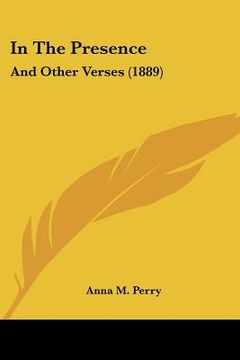 portada in the presence: and other verses (1889) (in English)