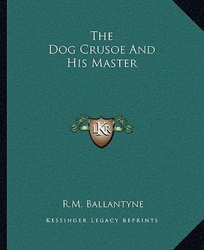 portada the dog crusoe and his master