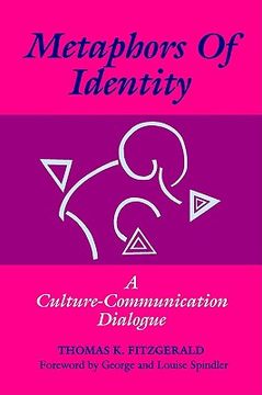 portada metaphors of identity: a culture-communication dialogue (en Inglés)