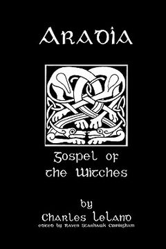 portada Aradia: Or the Gospel of the Witches (en Inglés)