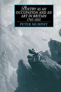 portada Poetry as an Occupation and an art in Britain, 1760 1830 (Cambridge Studies in Romanticism) (in English)