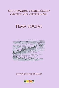 portada Tema Social: Diccionario Etimológico Crítico del Castellano: Volume 17