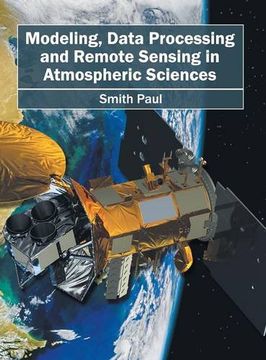 portada Modeling, Data Processing and Remote Sensing in Atmospheric Sciences (en Inglés)