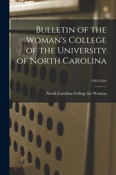 portada Bulletin of the Woman's College of the University of North Carolina; 1933-1934 (in English)