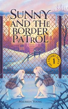portada Sunny and the Border Patrol (en Inglés)