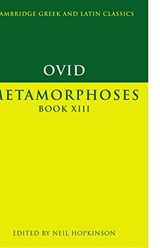 portada Ovid: Metamorphoses Book Xiii Paperback (Cambridge Greek and Latin Classics) (en Inglés)