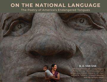 portada On the National Language: The Poetry of America's Endangered Tongues (en Inglés)