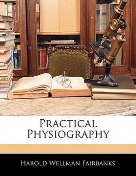 portada practical physiography (en Inglés)