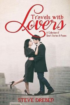 portada Travels with Lovers: A Collection of Short Stories & Poems