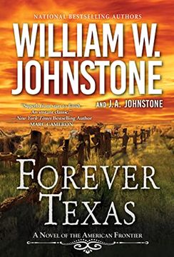 portada Forever Texas: A Thrilling Western Novel of the American Frontier (a Forever Texas Novel) (en Inglés)