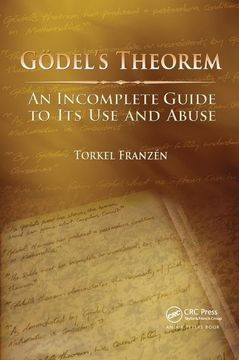 portada Gödel's Theorem: An Incomplete Guide to Its Use and Abuse (en Inglés)