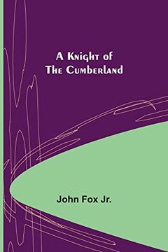 portada A Knight of the Cumberland (in English)